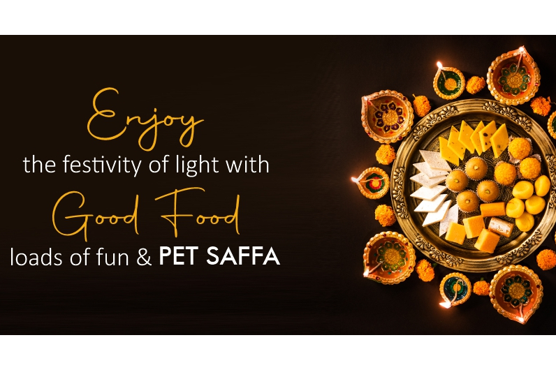 Enjoy the Festivity of Light with Good Food, Loads of Fun and Pet Saffa